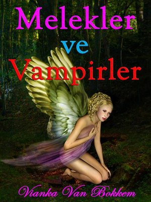 cover image of Melekler ve Vampirler
